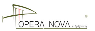 Opera Nova w Bydgoszczy